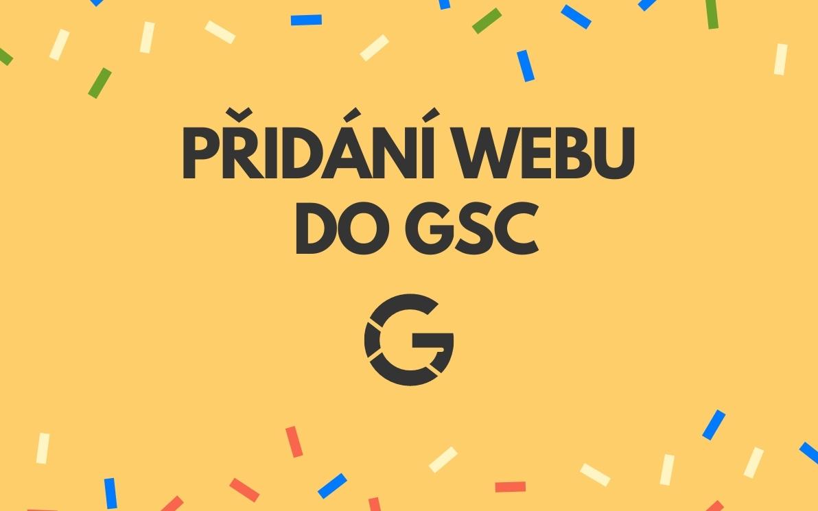 Přidání webu do Google Search Console