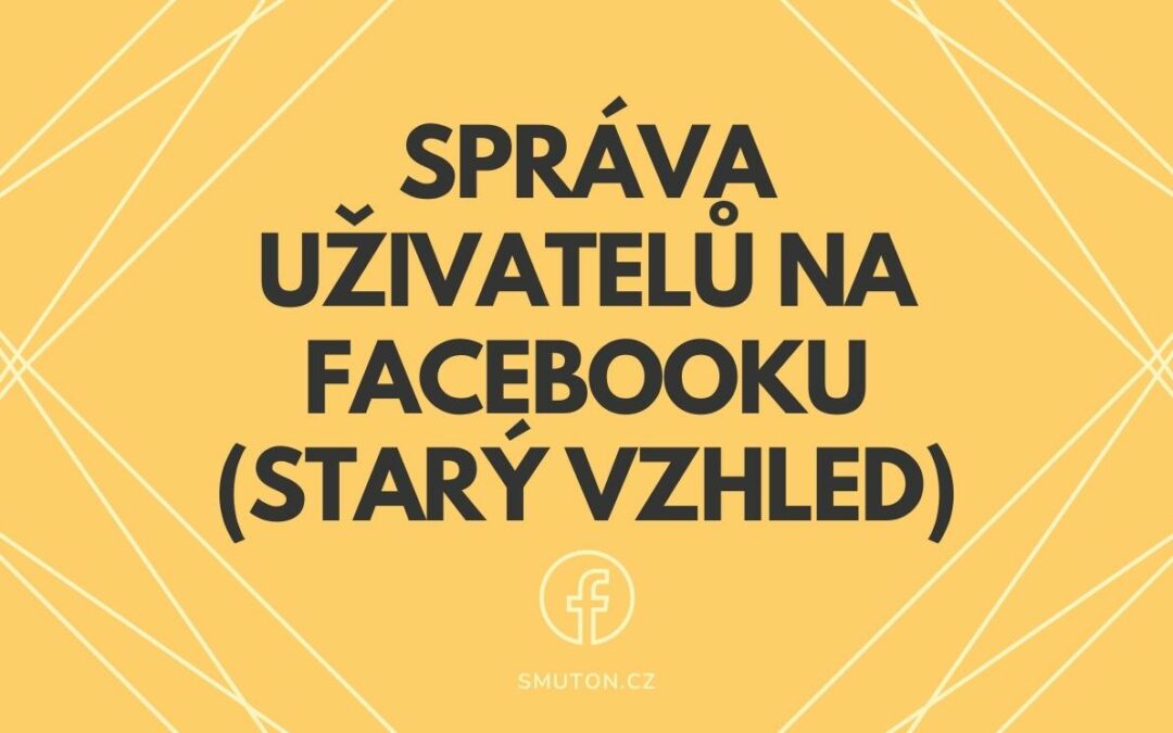 Jak se dají spravovat role u stránky na Facebooku?