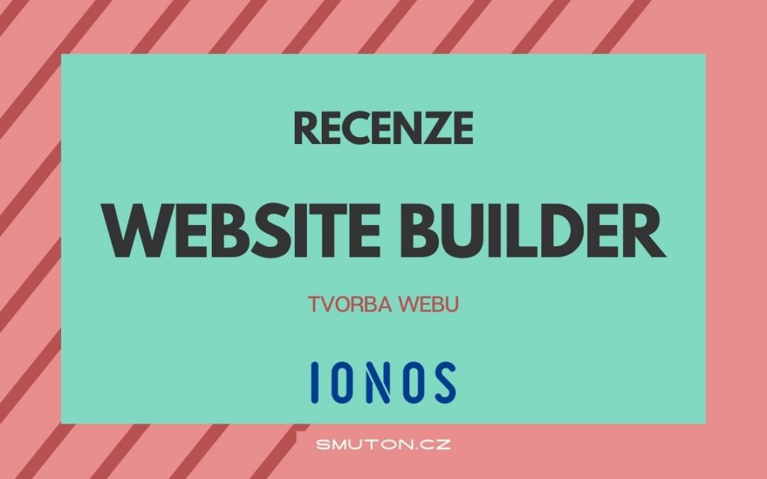 RECENZE: Website builder na Ionos.cz
